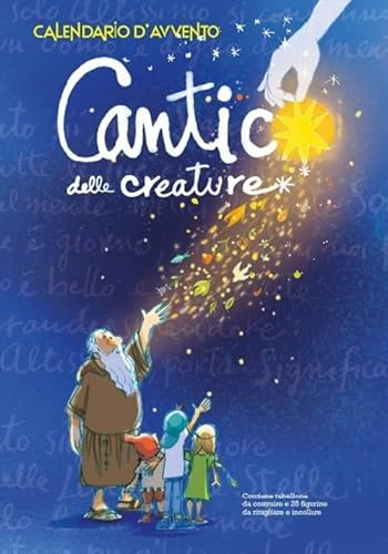 Cantico delle creature. Calendario d'Avvento 2024