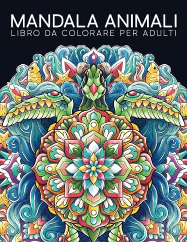 Libro da colorare per adulti: Mandala animali