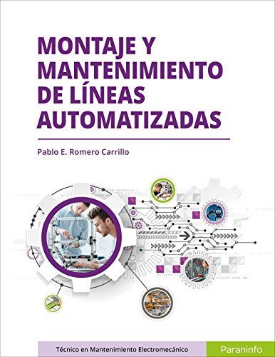 Montaje y mantenimiento de líneas automatizadas (Instalación y Mantenimiento)