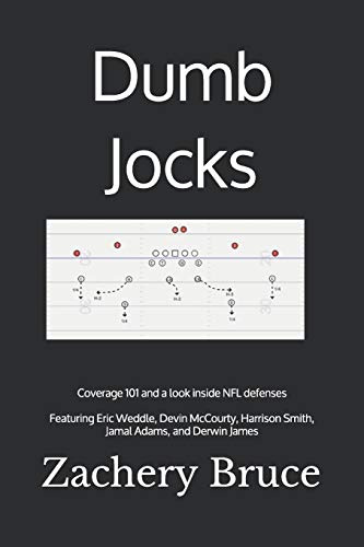 Dumb Jocks: Coverage 101 and a look inside NFL defenses