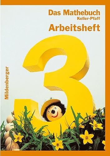Das Mathebuch - Ausgabe für Bayern / Das Mathebuch - Ausgabe für Bayern: Das Arbeitsheft 3