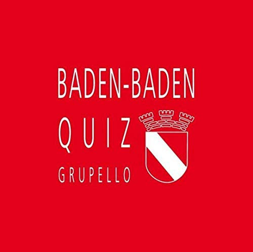 Baden-Baden-Quiz: 100 Fragen und Antworten