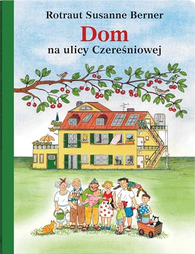 Ulica Czereśniowa (Dom na ulicy Czereśniowej)