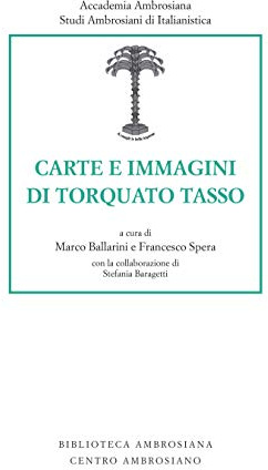 Carte e immagini di Torquato Tasso