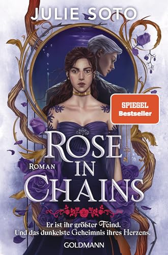 Rose in Chains: Roman - Mit exklusiver Character Card - Your next Romantasy Obsession: 1