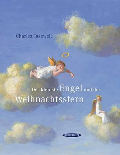 Der kleinste Engel und der Weihnachtsstern: Erzählungen