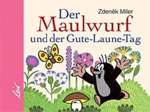 Der Maulwurf und der Gute-Laune-Tag (Mini)