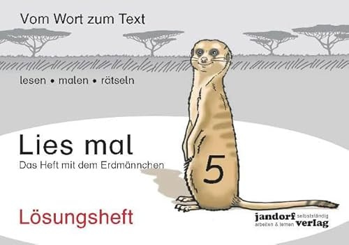 Lies mal 5 - Das Heft mit dem Erdmännchen: Lösungsheft