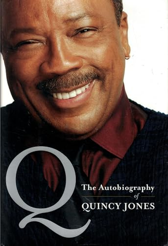 Q: The Autobiography of Quincy Jones