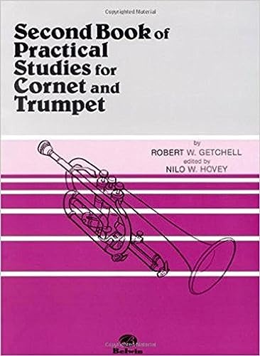 Robert w. getchell : second book of practical studies for cornet and trumpet
