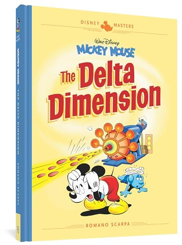Walt Disney's Mickey Mouse: The Delta Dimension: Disney Masters Vol. 1: 0 (Disney Masters Collection)