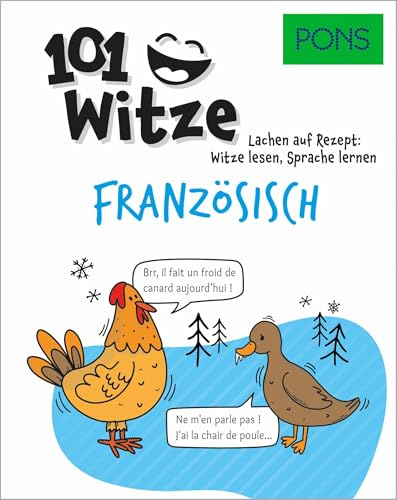PONS 101 Witze Französisch: Lachen auf Rezept: Witze lesen, Sprache lernen