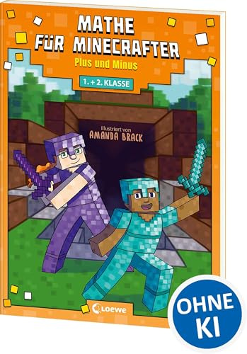 Mathe für Minecrafter - Plus und Minus: Mathematik-Nachhilfe für Jungen und Mädchen in der 1. und 2. Klasse