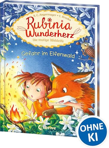 Rubinia Wunderherz, die mutige Waldelfe (Band 4) - Gefahr im Elfenwald: Kinderbuch zum Vorlesen und ersten Selberlesen - Für Kinder ab 6 Jahre
