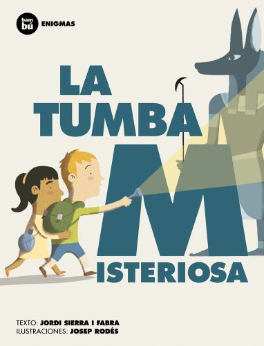 La tumba misteriosa (Primeros Lectores)