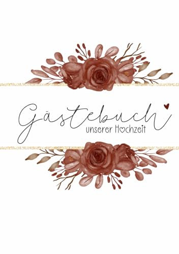 Gästebuch unserer Hochzeit: Hochzeitsbuch in rot-weiß-gold für 50 Gäste oder Paare mit Fragen zum Ausfüllen, Doppelseitig, Beschäftigung für Hochzeitsgäste
