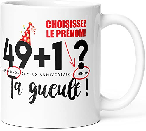 Mug Personnalisable Anniversaire 50 ans + Prénom Humour Tasse Message Drôle Personnalisé. Idée Cadeau Original pour Homme Femme Ami Collègue Copain Copine Anniversaire Cinquante ans Cinquantaine.