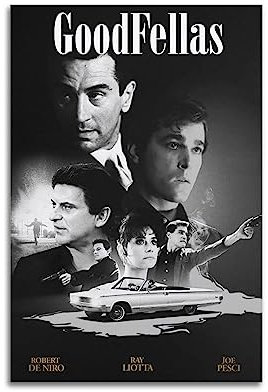 fery GoodFellas Film-Leinwand-Poster, Raumdekor-Poster für Schlafzimmer, Wohnzimmer, Wände, 30 x 45 cm, ungerahmt