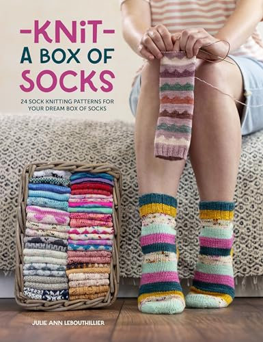 Knit a Box of Socks: 24 sock knitting patterns for your dream box of socks (English Edition)