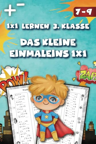 1x1 lernen 3. Klasse: Das kleine Einmaleins (Rechnen lernen)