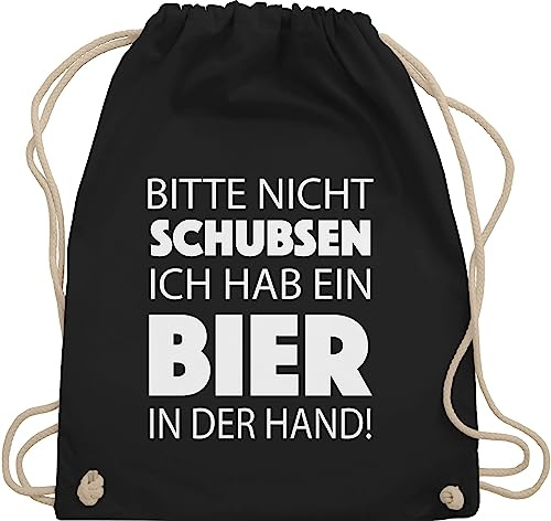 Shirtracer Turnbeutel Rucksack - Sprüche Statement mit Spruch - Bitte nicht schubsen ich hab ein Bier in der Hand! weiß - Unisize - Schwarz - festivalbeutel sprueche saufen beutel