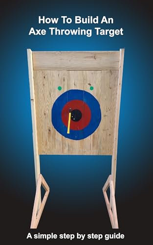 How To Build An Axe Throwing Target