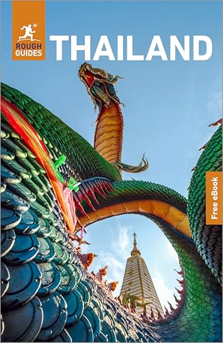 Rough Guides Thailand: Travel Guide with eBook: 2026 | Insider Tips | Must-See Sights | Maps & Itineraries | Covers: Bangkok, Chiang Mai, Phuket and more