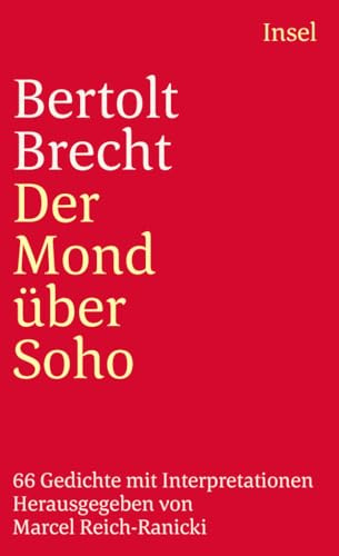 Der Mond über Soho: 66 Gedichte mit Interpretationen (insel taschenbuch)