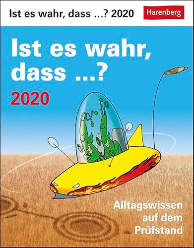 Ist es wahr, dass..? Wissenskalender. Tischkalender 2020. Tageskalendarium. Blockkalender. Format 12,5 x 16 cm: Alltagswissen auf dem Prüfstand