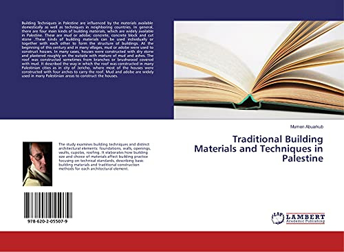 Traditional Building Materials and Techniques in Palestine