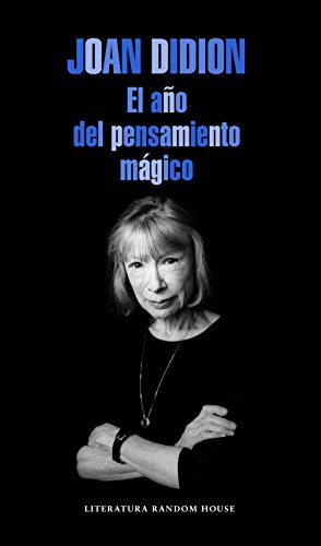 El año del pensamiento mágico (Random House)