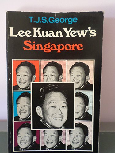 Lee Kuan Yew's Singapore