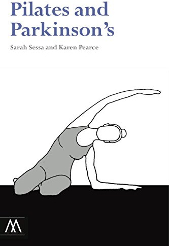 Pilates and Parkinson's (Muswell Hill Press)
