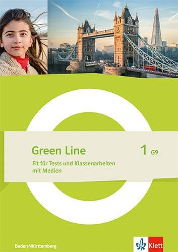 Green Line 1 G9. Ausgabe Baden-Württemberg: Fit für Tests und Klassenarbeiten mit Medien Klasse 5 (Green Line G9. Ausgabe Baden-Württemberg ab 2025)