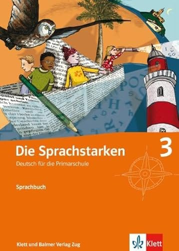 Die Sprachstarken 3: Sprachbuch