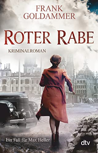 Roter Rabe: Kriminalroman (Max Heller, Band 4)