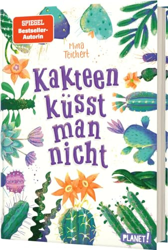 Kaktus-Serie 2: Kakteen küsst man nicht: Witziger Roman für Mädchen