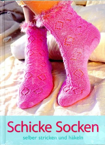 Schicke Socken selber stricken und häkeln