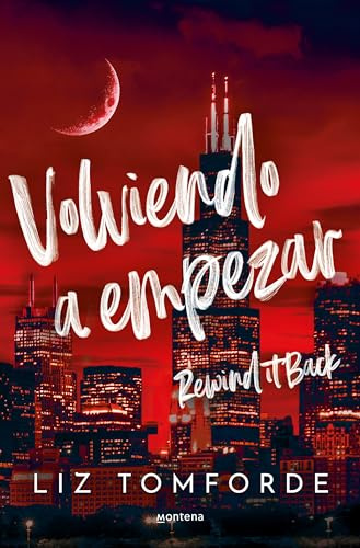 Volviendo a empezar (Windy City 5): Rewind it Back (Lo más visto, Band 5)