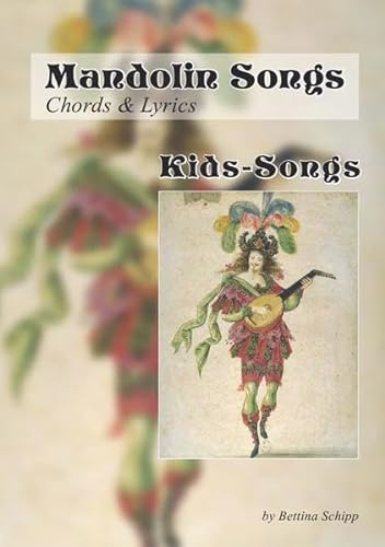Mandolin Songs / Mandolin Songs - Kids Songs: Chords & Lyrics