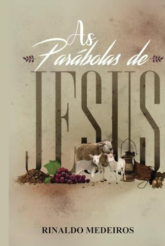 As Parábolas de Jesus