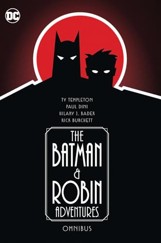 The Batman and Robin Adventures Omnibus (Batman & Robin Adventures)