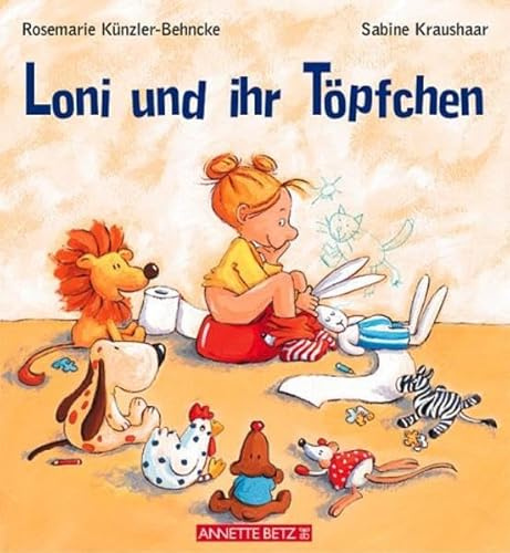 Loni und ihr Töpfchen