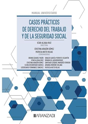 Casos prácticos de Derecho del Trabajo y de la Seguridad Social (Manuales)