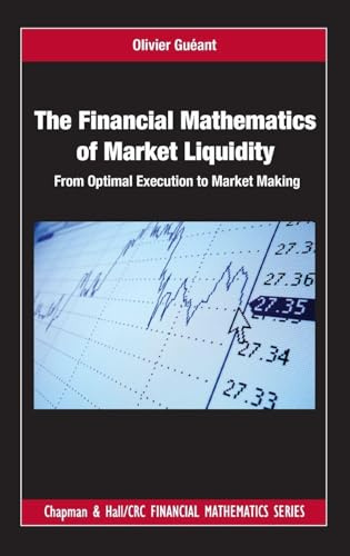 The Financial Mathematics of Market Liquidity