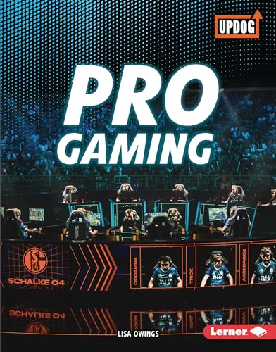 Pro Gaming (The Best of Gaming (Updog Books (Tm)))