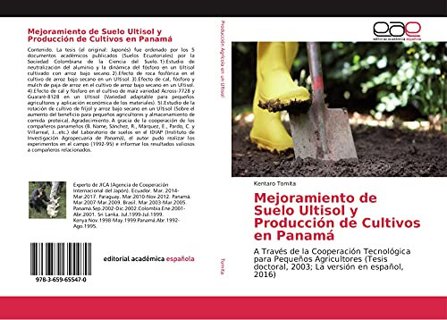 Mejoramiento de Suelo Ultisol y Producción de Cultivos en Panamá: A Través de la Cooperación Tecnológica para Pequeños Agricultores