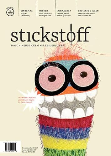 stickstoff-Magazin 5/2023: Maschinensticken mit Leidenschaft - Sequenz 5/2023 (stickstoff: Maschinensticken mit Leidenschaft)