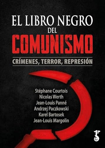 Libro negro del comunismo; Crímenes, terror, represión (HISTORIA)