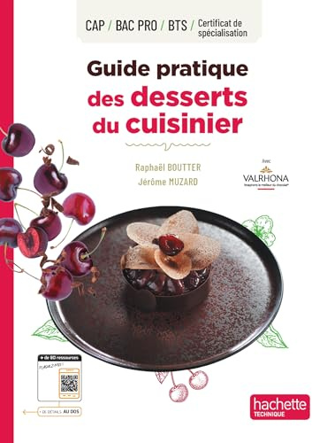 Guide pratique des desserts du cuisinier - Livre élève - Éd. 2024